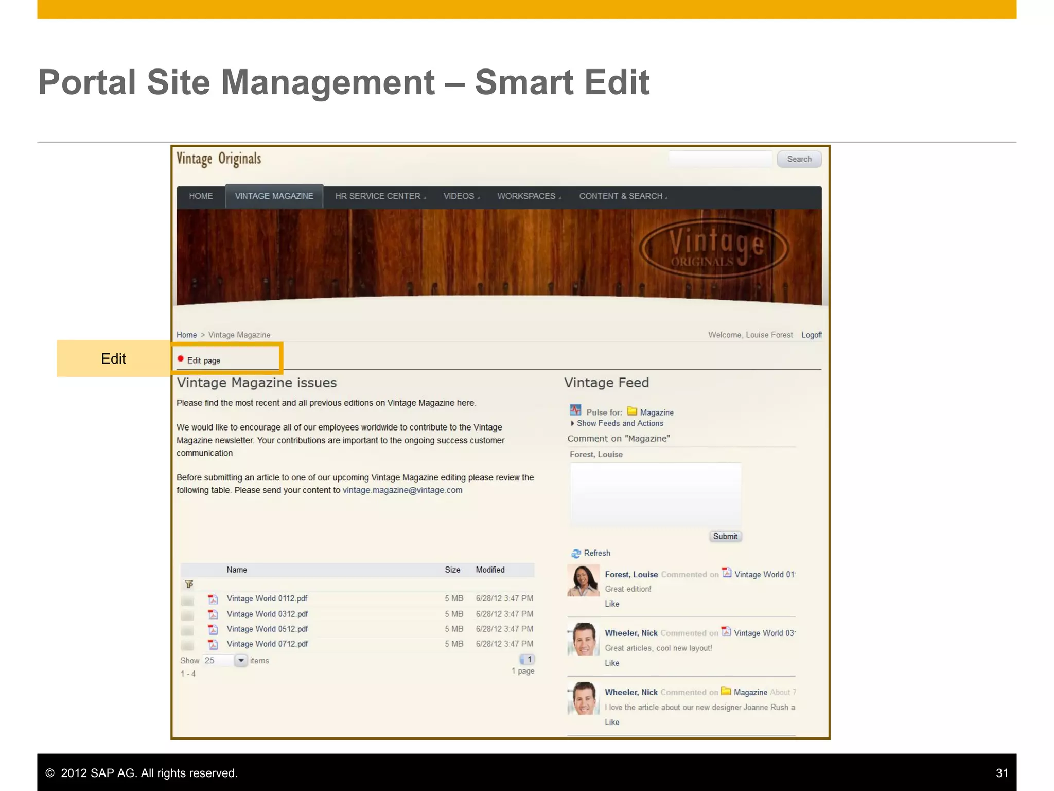 Portal Site Management – Smart Edit




          Edit




© 2012 SAP AG. All rights reserved.   31
 