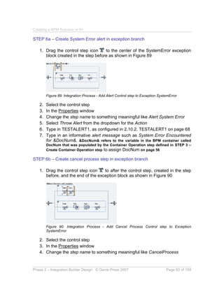 Creating a BPM Scenario in XI
Phase 2 – Integration Builder Design © Genie Press 2007 Page 63 of 159
STEP 6a – Create Syst...