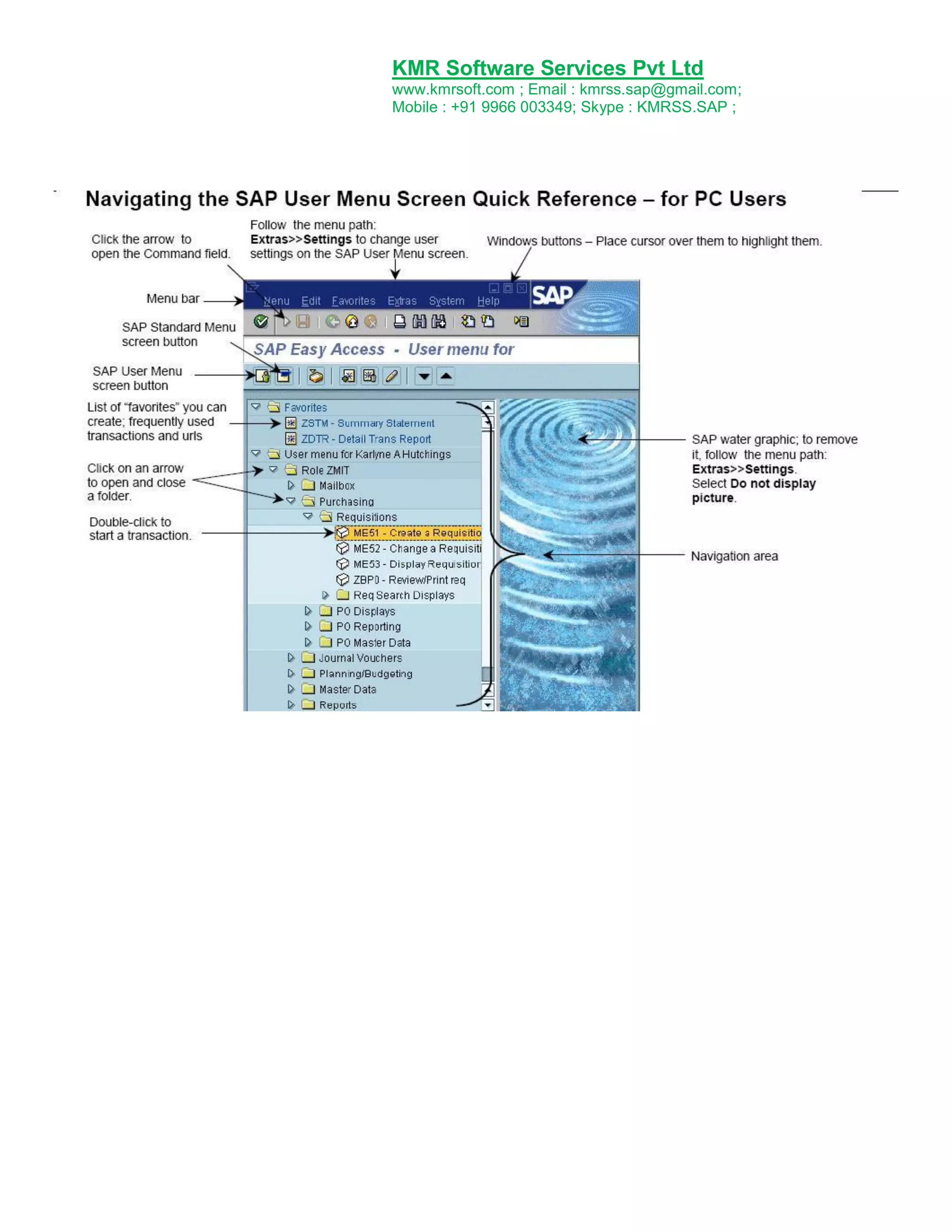 KMR Software Services Pvt Ltd
www.kmrsoft.com ; Email : kmrss.sap@gmail.com;
Mobile : +91 9966 003349; Skype : KMRSS.SAP ;

 