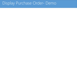 Click to edit Master title styleDisplay Purchase Order- Demo
 
