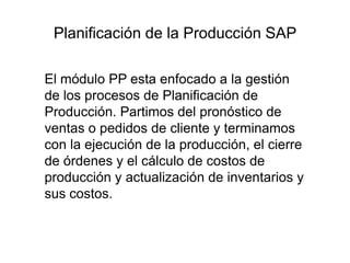 Sap pp parte3 | PPTX
