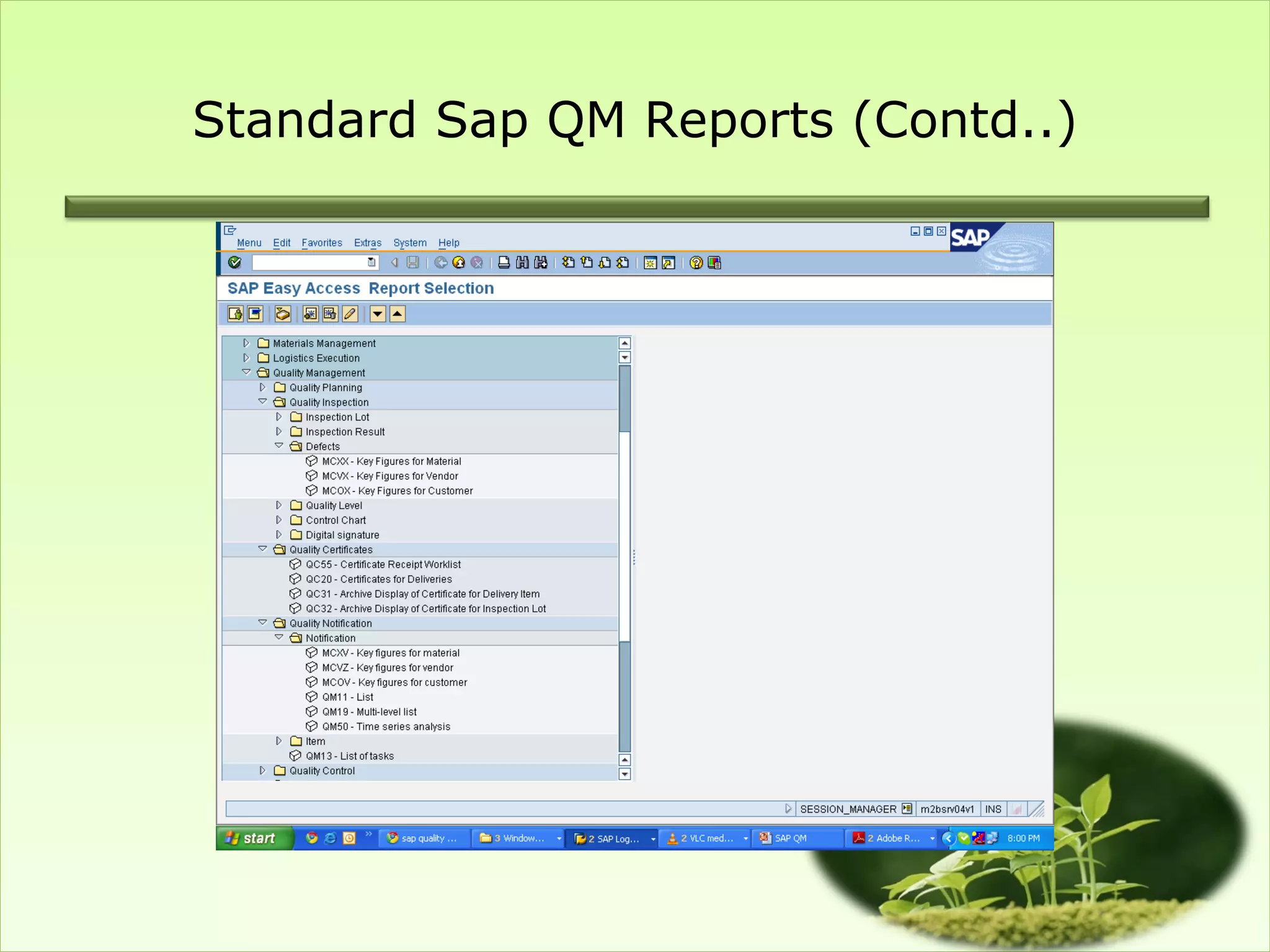 Standard Sap QM Reports (Contd..)
 