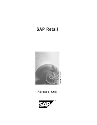 SAP Retail
A
D
D
O
N
.
I
D
E
S
I
S
R
T
Release 4.6C
 