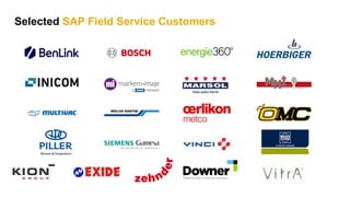 34
INTERNAL
© 2021 SAP SE or an SAP affiliate company. All rights reserved. ǀ
Selected SAP Field Service Customers
 