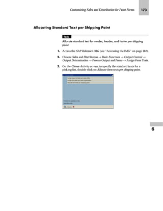 JOO SAPscript Made Easy | Release 4.6
mzŒ„
$VVLJQ D QHZ IRUP IRU SDFNLQJ OLVW GHOLYHU QRWH 