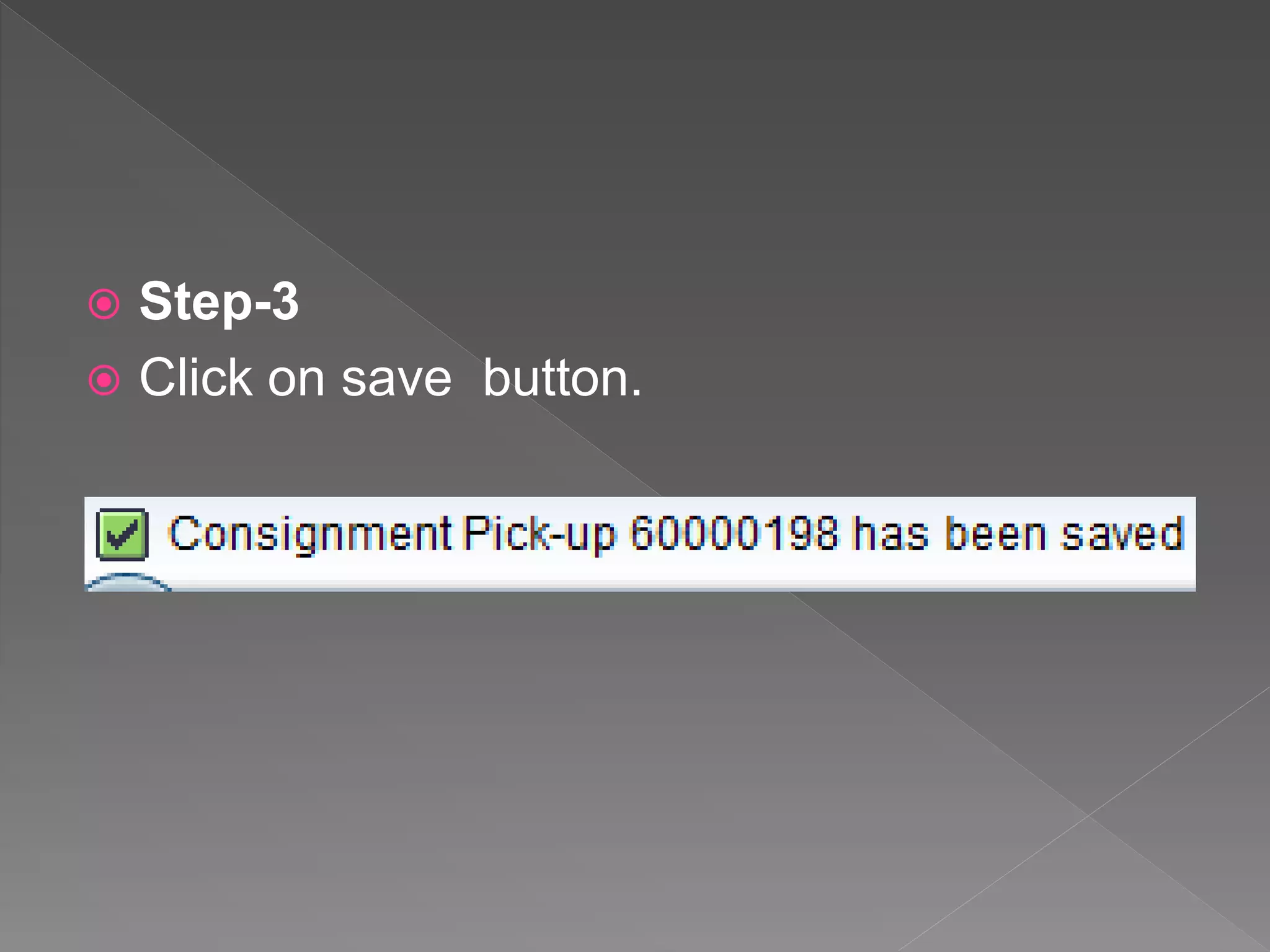  Step-3
 Click on save button.
 