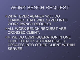Workbench Request SAP SD IMPLEMENTATION BY NITEEN VAIDYA | PPT
