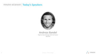 PANAYA© Panaya | An Infosys Company2
Today’s SpeakersPANAYA WEBINAR
Andreas Bandel
Regional Sales Manager DACH & Product
Specialist
 