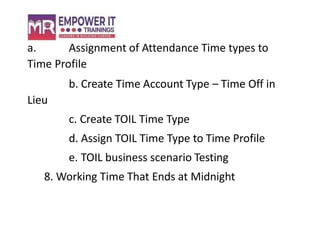 Sap SF Advanced Employee Central Time Management Training in Hyderabad.pptx
