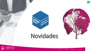 51
Porto - Lisbon - São Paulo - London
Novidades
 