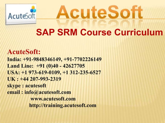 SAP SRM COURSE CURRICULUM PPT SAP SRM COURSE CURRICULUM PPT