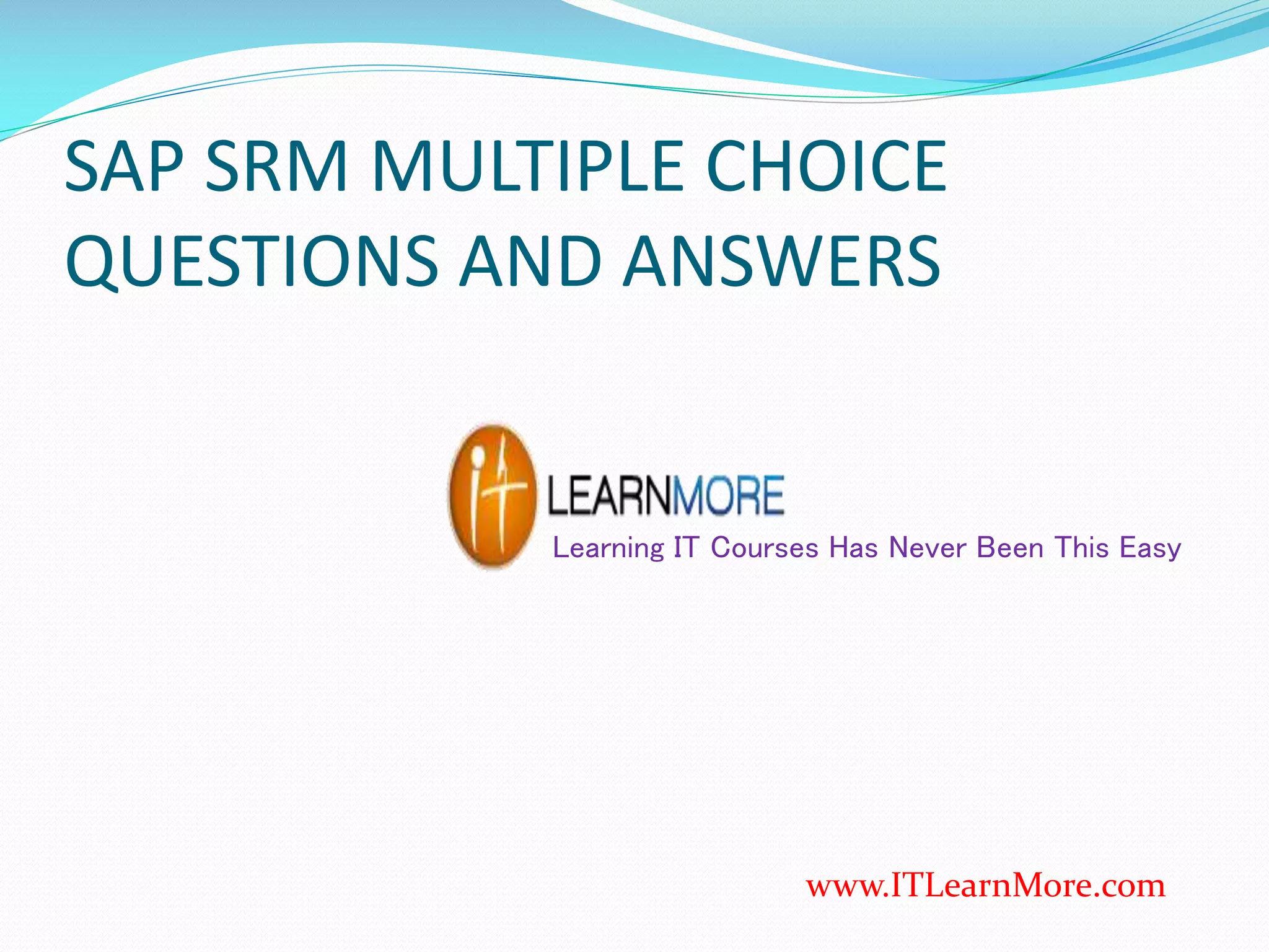 SAP SRM Practice Exam | PPTX