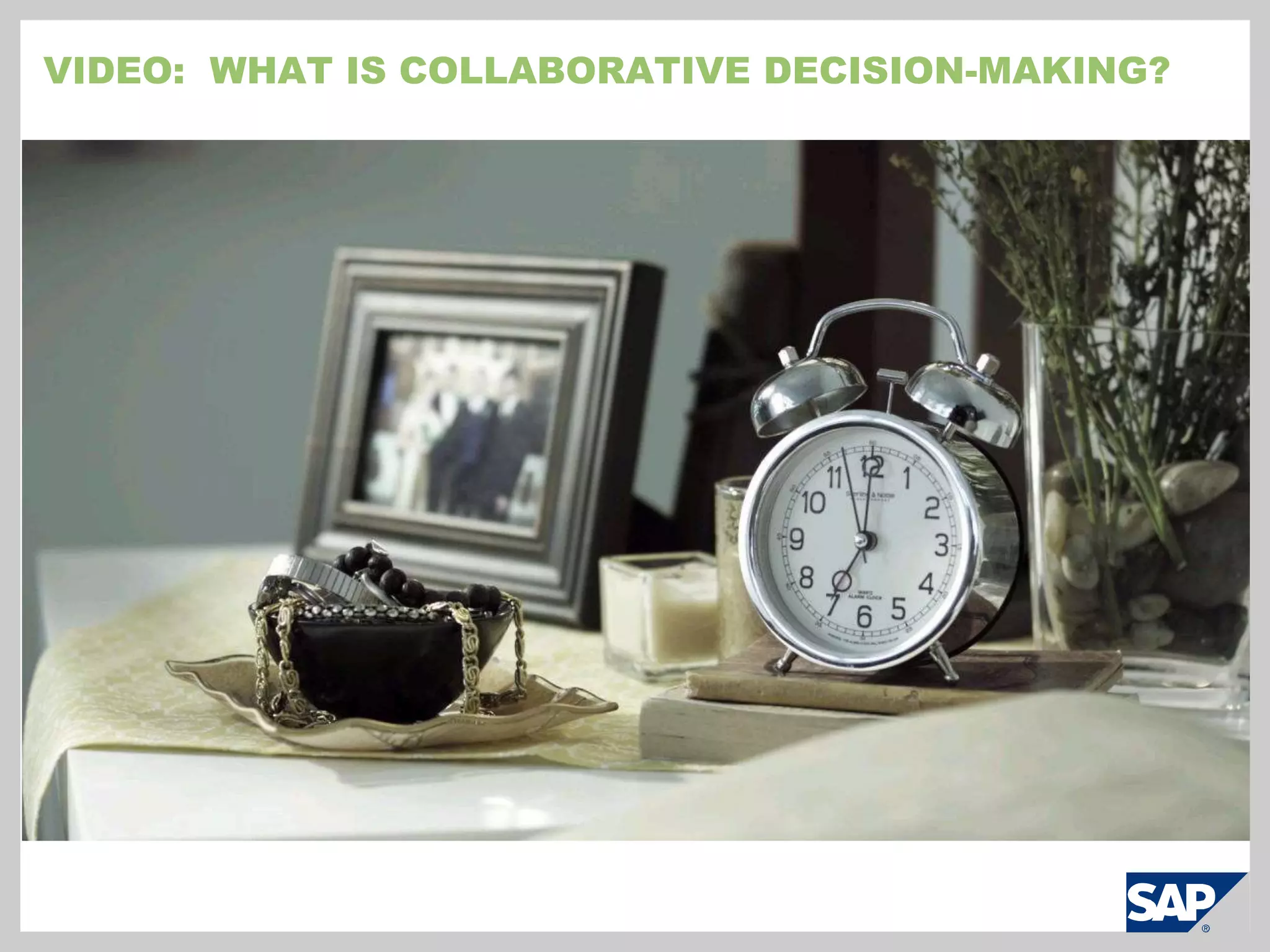 Video:  What is Collaborative Decision-Making?