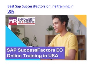 Best Sap SuccessFactors online training in
USA
 