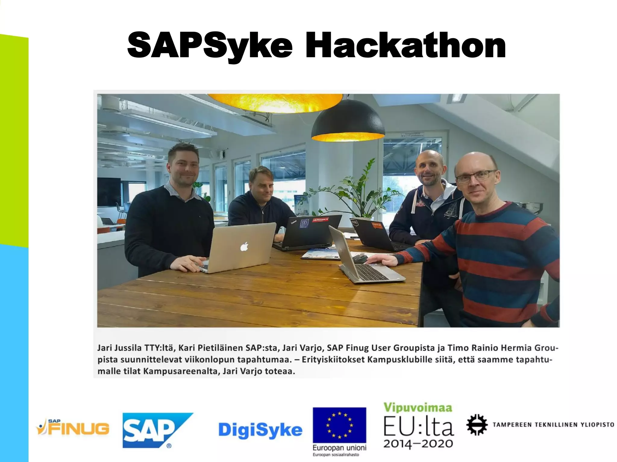 SAPSyke Hackathon
 