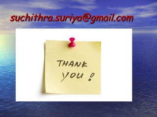 suchithra.suriya@gmail.com
 