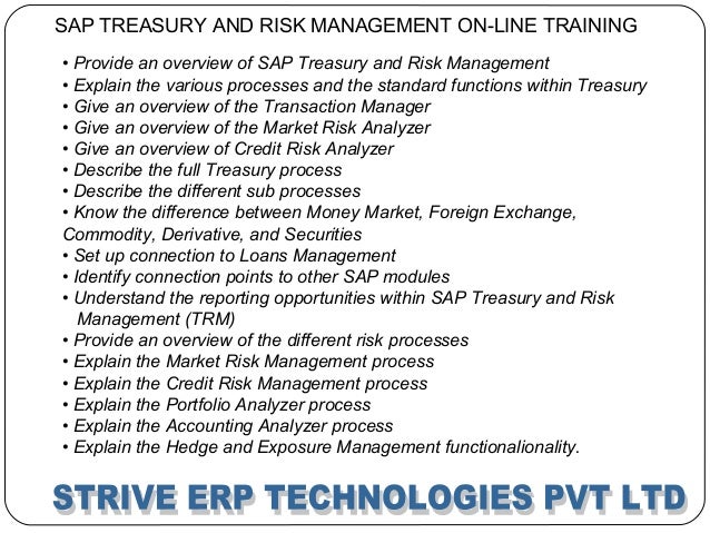 sap treasury and risk management Treasury and risk management the treasurer's expanding role in global business is revealed in this review of cross-border concerns and techniques. sap treasury and risk management Treasury and risk management the treasurer's expanding role in global business is revealed in this review of cross-border concerns and techniques.