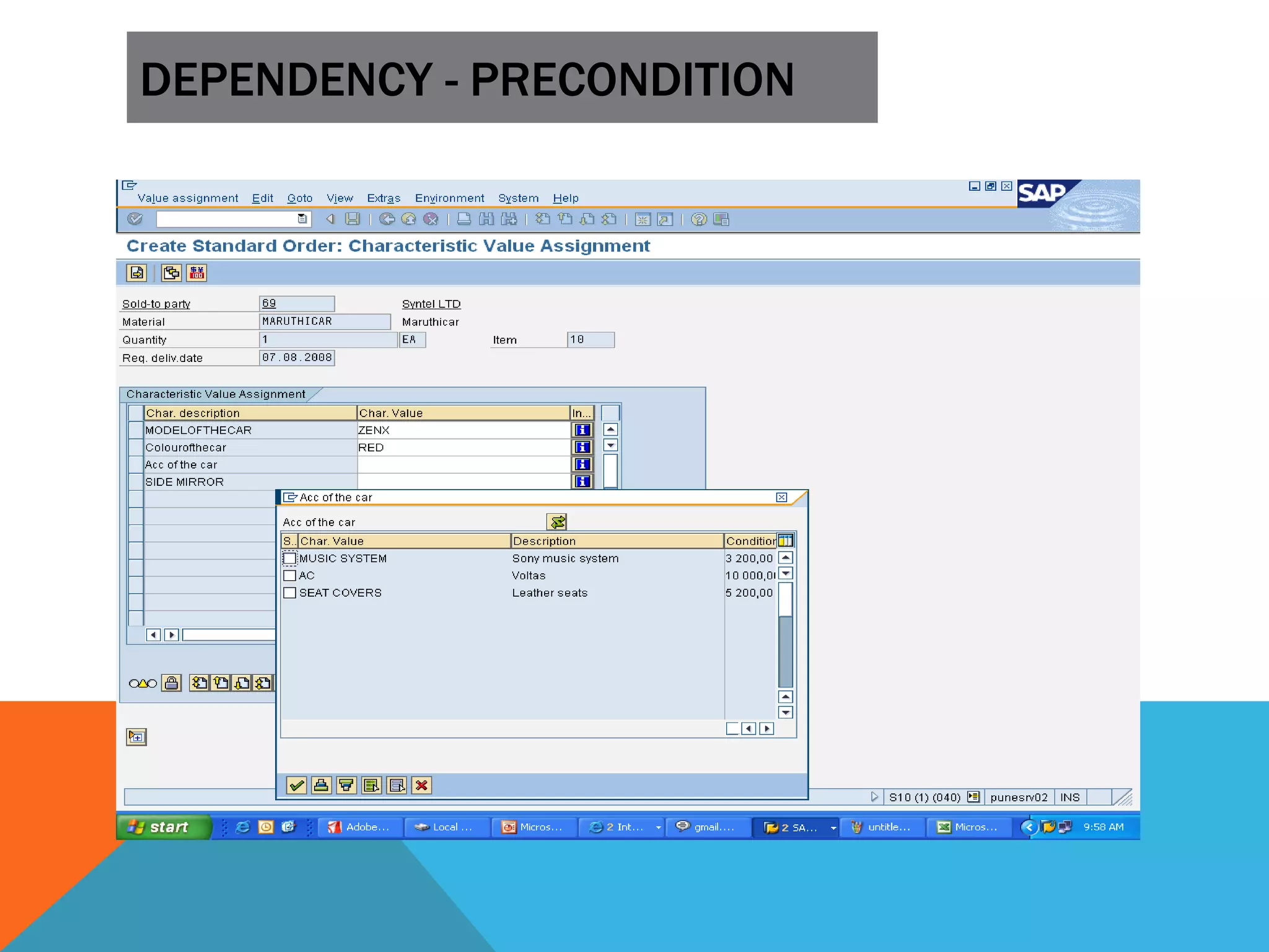 DEPENDENCY - PRECONDITION
 