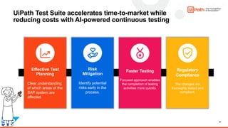 Take control of your SAP testing with UiPath Test Suite | PDF