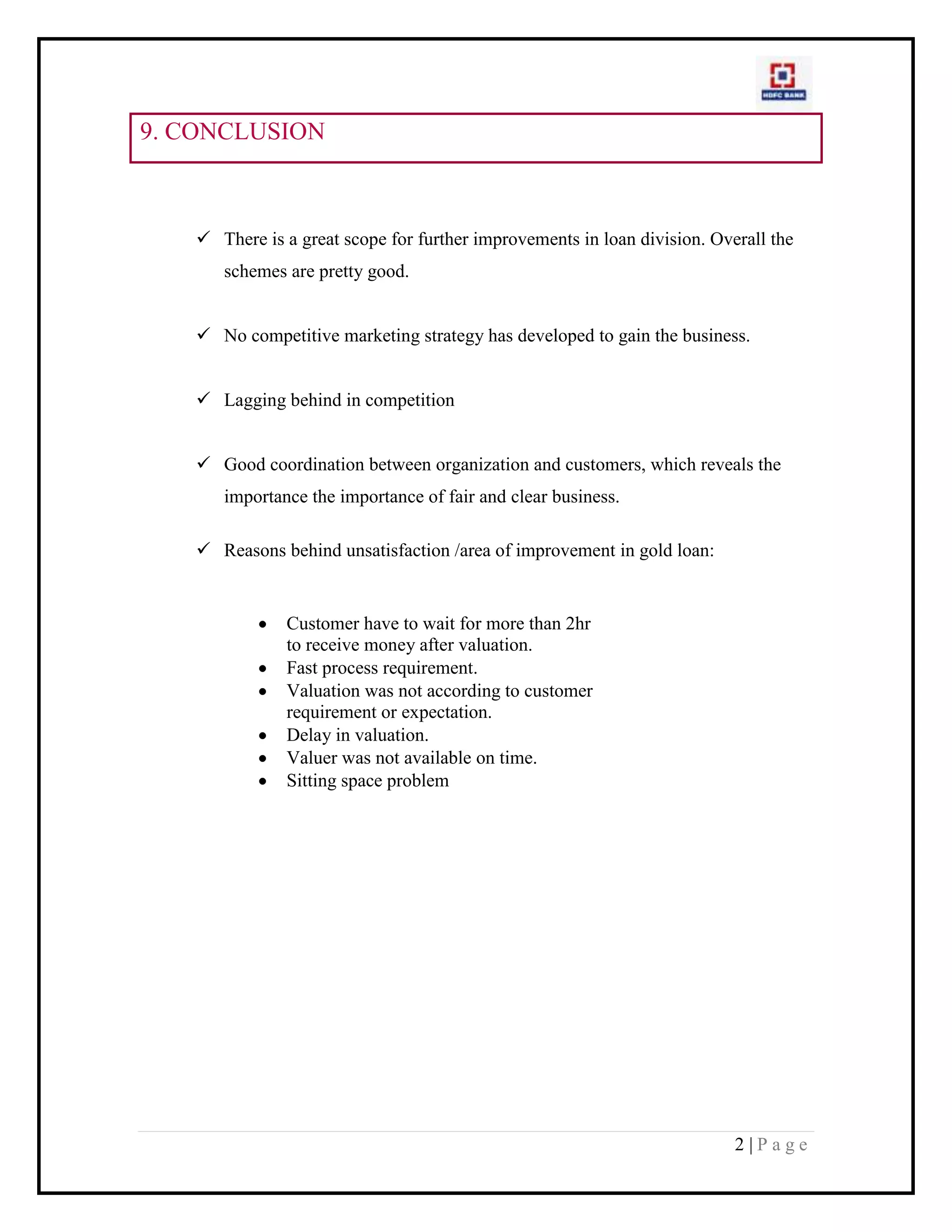 7Do you feel any questions were asked that you were uncomfortable answering?YesNo