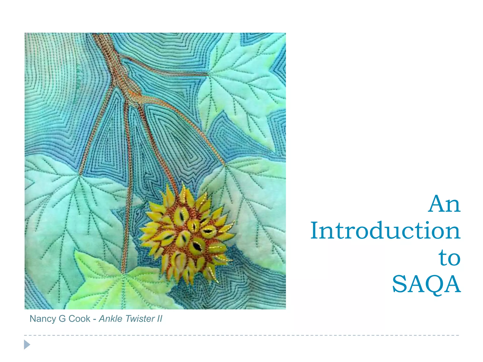 An Introduction to SAQANancy G Cook - Ankle Twister II