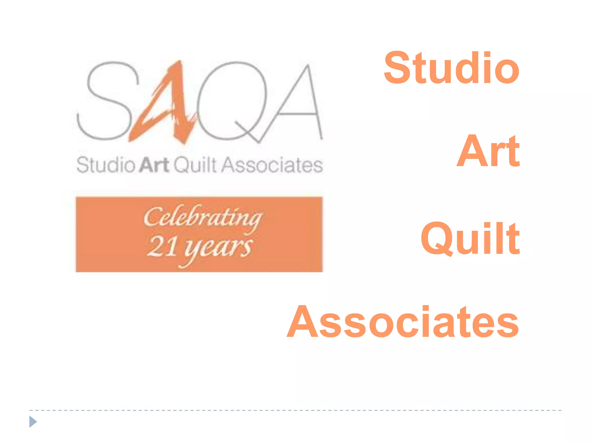 StudioArtQuiltAssociates