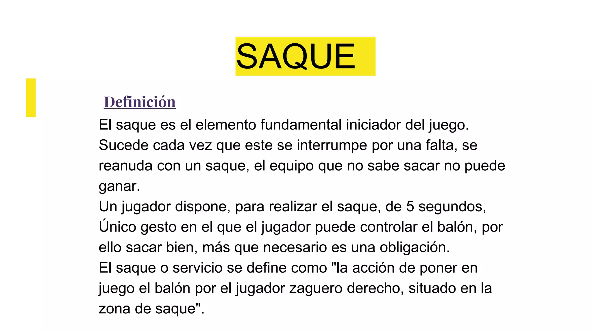 Saque y Tipos de Saques | PPTX