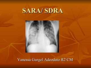 SARA/ SDRA Vanessa Gurgel Adeodato R2 CM 