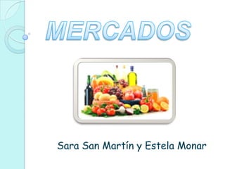Sara San Martín y Estela Monar
 