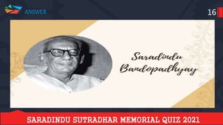 Saradindu sutradhar memorial quiz final 2021 