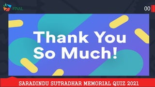 Saradindu sutradhar memorial quiz final 2021 