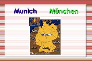 Munich   München 