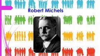 Robert Michels
 