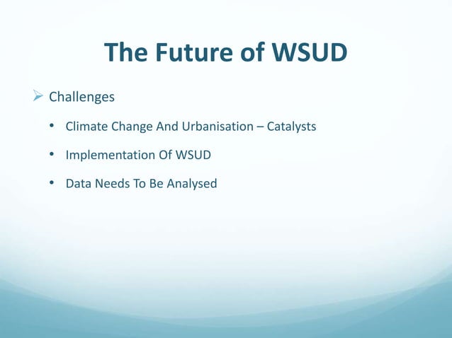 Conceptual Evolution of Water Sensitive Urban Design (WSUD) Concepts ...