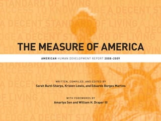 National Civic Summit - The Measure of America - Sarah Burd-Sharps, Kristen Lewis & Eduardo Borges Martins