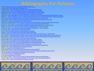 Bibliography For Pictures
• Amazon : http://s3.amazonaws.com/readers/2008/09/21/342441_2.jpg
• Ancient Greece: http://ancientgreece-1b.blogspot.com/
• Ancient History : http://0.tqn.com/d/ancienthistory/1/0/b/M/ancientbirthingstool.jpg
• Art History Spot : http://www.arthistoryspot.com/wp-content/uploads/2010/02/nike.jpg
• Bangalore Businesses: http://www.bangalorebusinesses.com/images/ancient-greek-doll.jpg
• Bible History : http://www.bible-history.com/admin1/image/thumbs/chariot_racing.gif
• Blog Spot 2: http://2.bp.blogspot.com/_lHM--L6NdYI/SQix_clW9JI/AAAAAAAAA7M/wmOI4J5QFEM/s400/Greek+Slave.jpg
• Blog Spot 3 : http://3.bp.blogspot.com/_ZJAvr5KdTuk/Sw0xUoCNBsI/AAAAAAAAAFA/Y8f5DUK-jKs/s1600/sea+sponge.JPG
• Buy Coustumes: http://images.buycostumes.com/mgen/merchandiser/4056.jpg?zm=250,250,1,0,0
• Chalk Richmond: http://chalk.richmond.edu/education/projects/webunits/greecerome/images/columns.jpeg
• Explore Crete: http://www.explorecrete.com/nature/fish-1.html
• Fen Ditton Community Primary School: http://cd7.e2bn.net/e2bn/leas/c99/schools/cd7/website/images/roman_slaves.jpg
• Flicker.com- Greek Sculpture : http://www.flickr.com/photos/wallyg/1480347859/ by Wally Gobetz
• Flicker.com- Greek theater: http://www.flickr.com/photos/davidesimonetti/5018478384/ by Davide Simonetti
• Flicker.com- Greek tower : http://www.flickr.com/photos/uds/4475855205/ by Alexey Dymchenko
• Flicker.com- Moon : http://www.flickr.com/photos/almekinders/509950657/ by Arjan Almekinders
• Foto Search: http://www.fotosearch.com/clip-art/sketch.html
• Greeka: http://www.greeka.com/greece-maps/ancient-greece-map.jpg
• Hellenica : http://www.mlahanas.de/Hellas/LX/Bild/StadtrechtGortys.jpg
• Kaboodle: http://cn1.kaboodle.com/hi/img/b/0/0/63/f/AAAAC40NgkQAAAAAAGP1tA.jpg?v=1249602243000
• Karen Whimsy : http://karenswhimsy.com/public-domain-images/ancient-greek-clothing/images/ancient-greek-clothing-2.jpg
• Karen Whimsy : http://karenswhimsy.com/public-domain-images/ancient-greek-clothes/images/ancient-greek-clothes-3.jpg
• Mr Donn-Greek women weaving: http://greece.mrdonn.org/women.html
• Media Tumblr: http://30.media.tumblr.com/tumblr_l16t46UzwW1qahuhjo1_400.jpg
• Pantheon: http://www.pantheon.org/areas/gallery/mythology/europe/greek/athena.html
• Pc-Scrapbook elements: http://www.pc-scrapbookelements.com/frames/images/frame31.jpg
• Pronto: http://www.pronto.com/shop/greek-toga-costumes/c-v1_15_152_595_1346
• Radiant on Raw : http://radiantonraw.typepad.com/.a/6a00e55207daf288340105351386da970b-pi
• Richard-Potter: http://blog.richard-potter.co.uk/tag/greek/page/2/
• RSS2.com: http://rss2.com/feeds/Neatorama/572/
• Stencil Planet: http://www.stencilplanet.com/productimages/I+mages/10666I.gif
• Suite101: http://www.suite101.com/content/ancient-greek-oracles-and-the-pythia-of-the-delphic-oracle-a239474
• Tesi Online: http://www.tesionline.com/intl/img/focus/vino-rosso.jpg
• The Full Wiki: http://www.thefullwiki.org/chiton
• Toga: http://en.wikipedia.org/wiki/Toga
• University of Virginia : http://www.hsl.virginia.edu/historical/artifacts/antiqua/assets/childbirth.jpg
• Virgo Trading Inc: http://virgo-trading-inc.blogspot.com/2011/04/new-croup-wheat-golden-punjab.html
• Wellness online: http://www.wellnessonline.com/images/wheat.jpg

• Wholly Healthy: http://whollyhealthy.files.wordpress.com/2008/10/hard-red-wheat-grain-crop-039.jpg
 