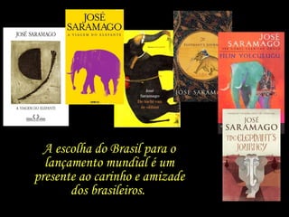 ...e faz questão de viajar para o Brasil, aos 85 anos de idade, para o lançamento mundial da obra. A escolha do Brasil para o lançamento mundial é um presente ao carinho e amizade dos brasileiros.  