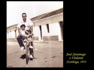 “ A expressão  vocabular humana  não sabe ainda  e provavelmente  não o saberá nunca, conhecer, reconhecer  e comunicar José Saramago  e Violante Azinhaga, 1953 tudo quanto é humanamente experimentável  e sensível.” José Saramago 