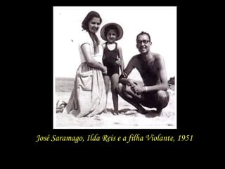 José Saramago, Ilda Reis e a filha Violante, 1951 