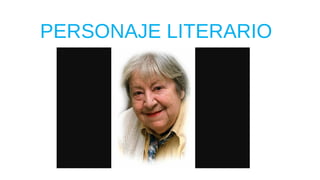 PERSONAJE LITERARIO