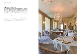 Jugendstil-Restaurant
Der mittlerweile 140-jährige Jugendstilsaal entführt Sie in eine
andere Zeit – genussvoll, sinnlich und lebensfroh. Der Saal bie-
tet Platz für bis zu 140 Gästen. Besonderes Augenmerk wird bei
uns auf die Verwendung lokaler Produkte von einheimischen Lie-
feranten gerichtet. Die umfangreiche Weinkarte mit über 250
Positionen aus 90 Provenienzen bietet zahlreiche Trouvaillen.
Am Morgen empfängt Sie hier ein reich gedeckter Frühstücks-
tisch. An unserem reichhaltigen Frühstücksbuffet bieten wir
Ihnen viele Engadiner Spezialitäten von unseren lokalen Lieferan-
ten: Feinen Käse von der Sennerei Pontresina, Engadiner Salsiz,
frisch zubereitete Eierspeisen, Brote von der Bäckerei Kochen-
dörfer in Pontresina, Gebäck und luftige Croissants, Berghonig,
hausgemachte Marmelade und viele andere Leckereien.
S A R AT Z P O N T R E S I N A  S E M I N A R E
1 3
 