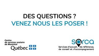 DES QUESTIONS ?
VENEZ NOUS LES POSER !
 