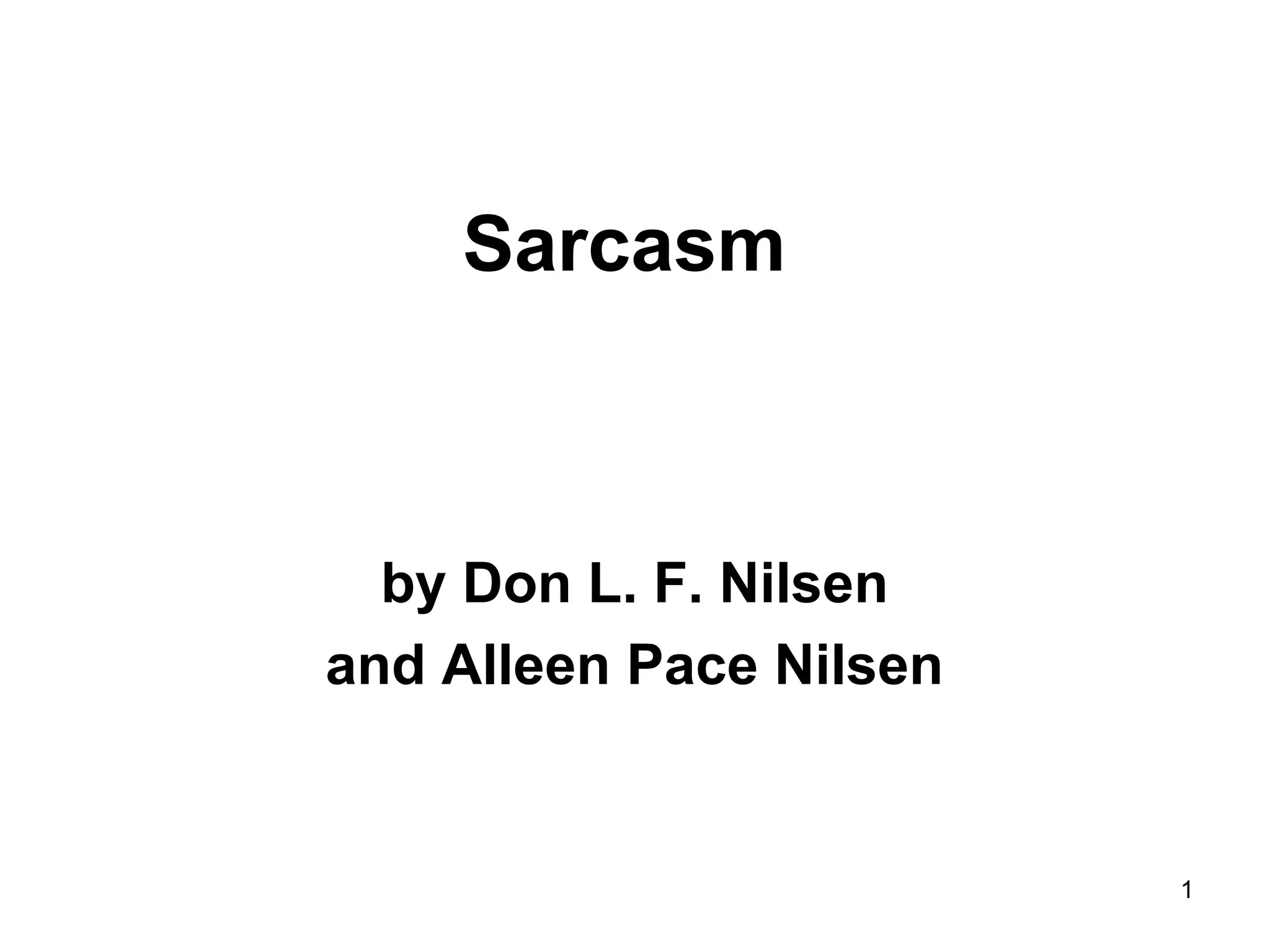 Sarcasm | PPT