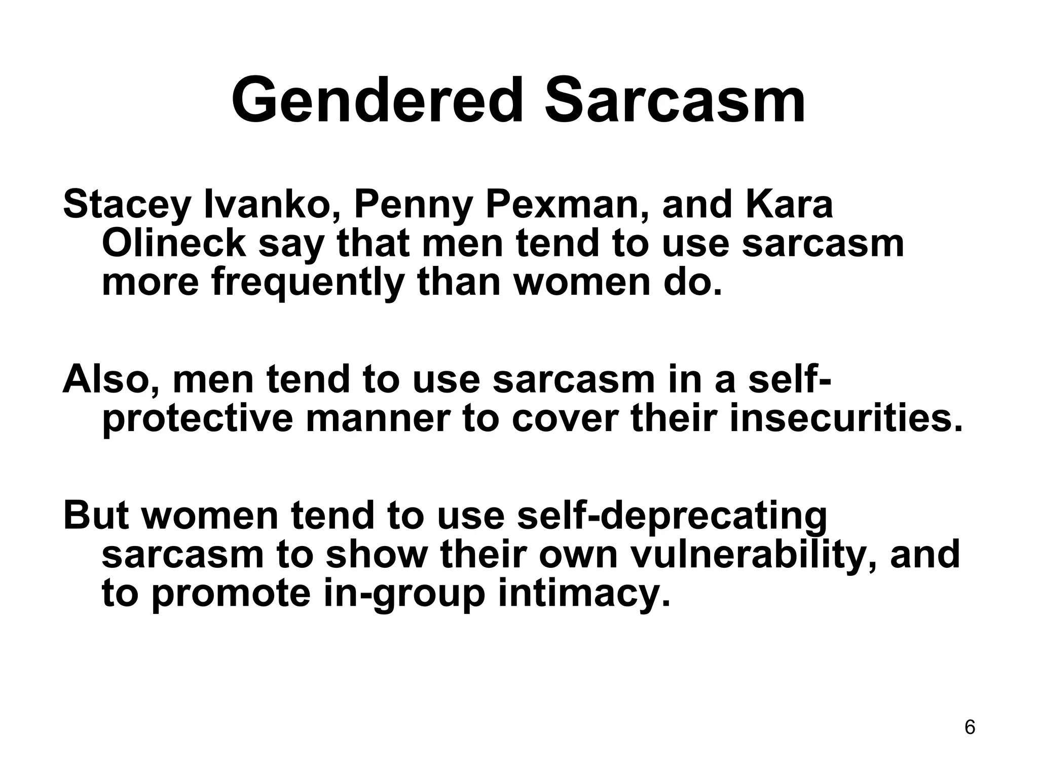 Sarcasm | PPT