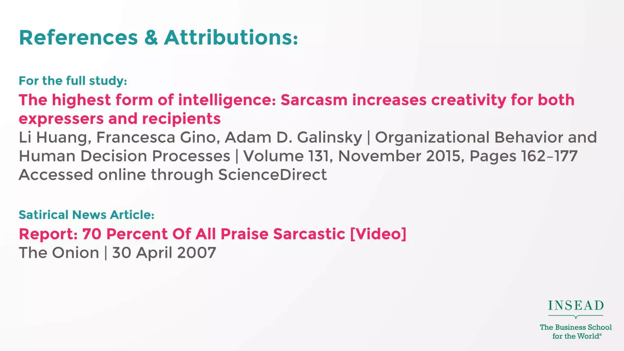 Sarcasm in the Workplace: What totally works and what doesn't