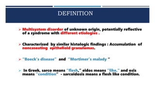 Noncaseating Definition Sarcoidosis | PPTX