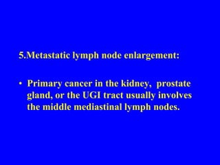  Lymph nodes are less well demarcated than in sarcoidosis.