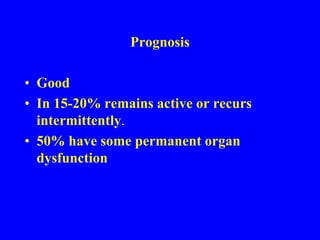  Lymphadenopathy is almost always associated with ipsilateral lung disease3.Fungal infections:Histoplasmosis