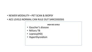 Sarcoidosis Ace Level Sarcoidosis | PPTX