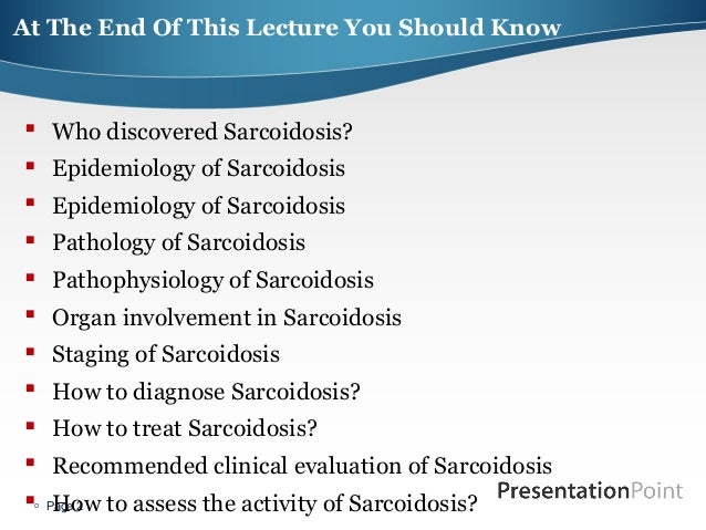 Sarcoidosis & orphan lung disease